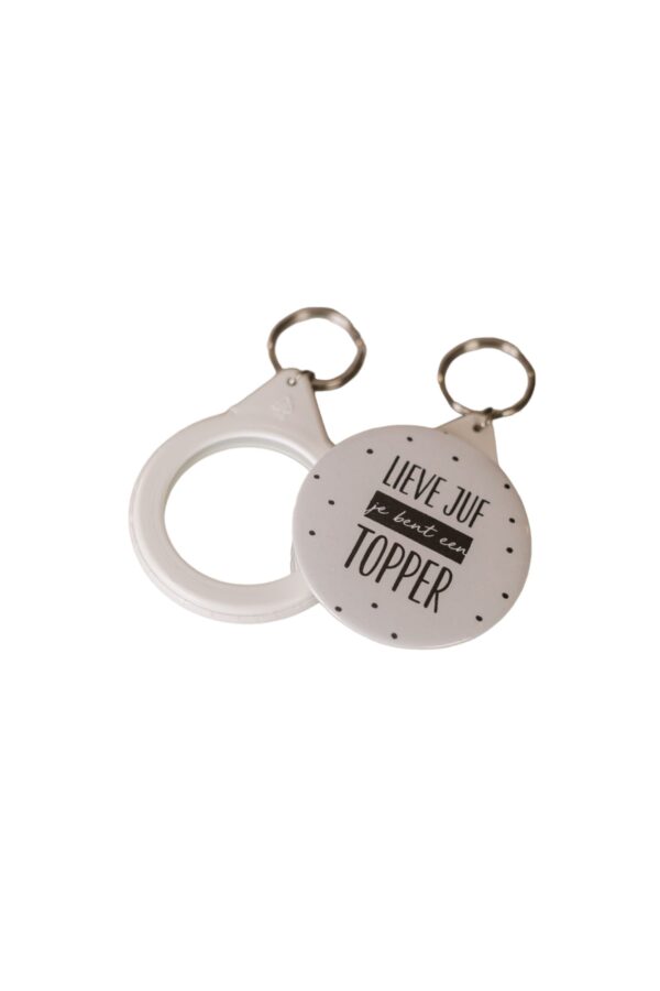 sleutelhanger met spiegeltje - lieve juf je bent een topper