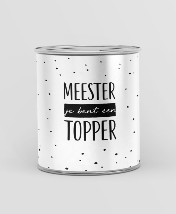 Blikje snoep cadeau - Meester je bent een topper