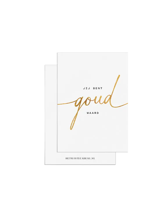 Minikaartje - Jij bent goud waard