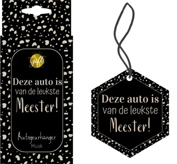 Autogeurhanger - Deze auto is van de leukste meester Autogeurhanger - Deze auto is van de leukste meester