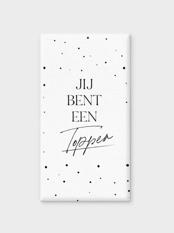 Chocoladereep Tony Chocolonely - Jij bent een topper