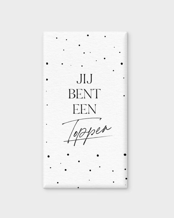 Chocoladereep Tony Chocolonely - Jij bent een topper
