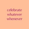 Magneettegeltje - Celebrate Magneettegeltje - Celebrate