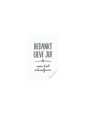 Sticker - Bedankt lieve Juf voor het schooljaar